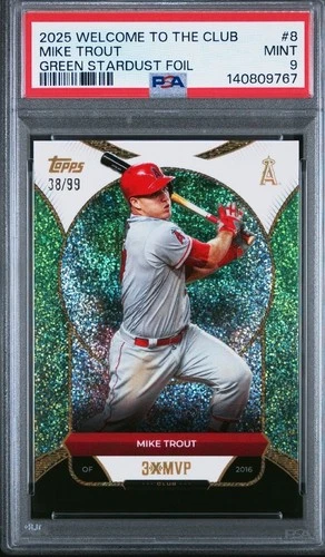2025 Welcome To The Club Mike Trout Green Stardust Foil /99