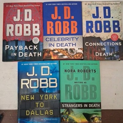 Lot of 5   J.D. Robb Hardcover Books Payback Celebrity Strangers Connections NY