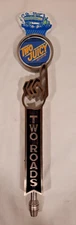TWO ROADS ICONIC METAL BAR DRAFT BEER TAP HANDLE 14" TALL.  MAN CAVE BREWERY