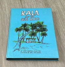 Kala and the Sea Bird by Vera Cooper Mullins (1966) HC/Vintage