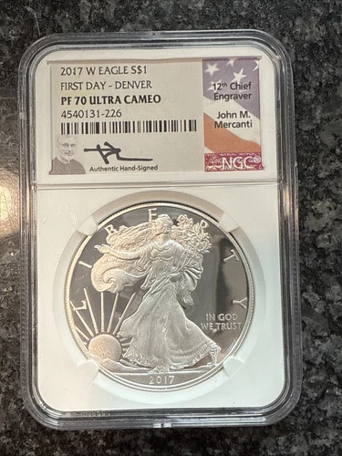 2017 W PROOF SILVER EAGLE NGC PF70 MERCANTI SIGNED FIRST DAY OF ISSUE FDI DENVER