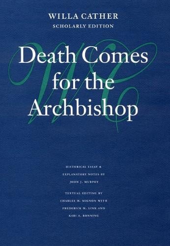Death Comes for the Archbishop Cather Hardback John Wiley & Sons 9780803214293