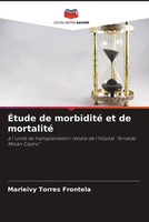Marleivy Torres Frontela | ÉTude De Morbidité Et De Mortalité | Taschenbuch