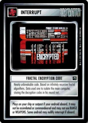 Star Trek: Fractal Encryption Code [Ungraded] First Contact STCCG Decipher 1E