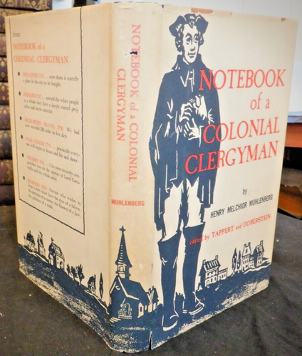 Notebook of a Colonial Clergyman 1959 HBDJ Henry Muhlenberg