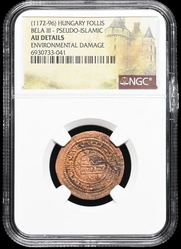 MEDIEVAL HUNGARY Bela III 1172-1196 Follis Byzantine Pseudo-Islamic type NGC AU