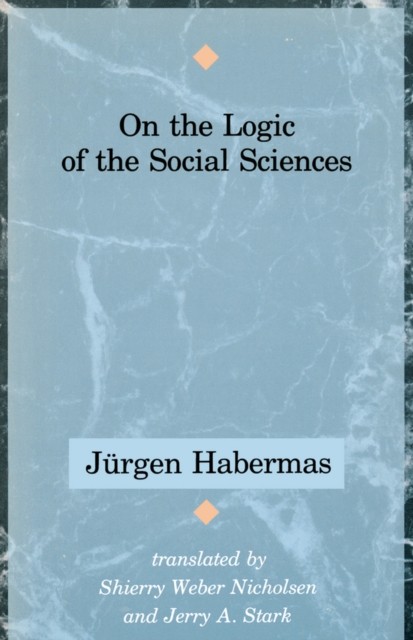 On the Logic of the Social Sciences by Jürgen Habermas PAPERBACK 9780745608624 - Image 5