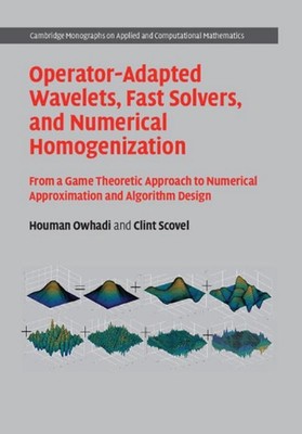 Operator-Adapted Wavelets, Fast Solvers, and Numerical Homogenization: From a Ga