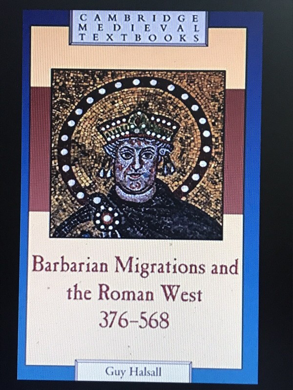Barbarian Migrations and the Roman West 376-568 by Guy Halsall