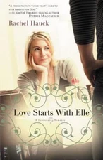 Love Starts With Elle (A Lowcountry Romance) by Hauck, Rachel, Good Book
