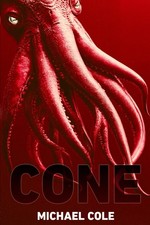 Cone: A Deep Sea Thriller