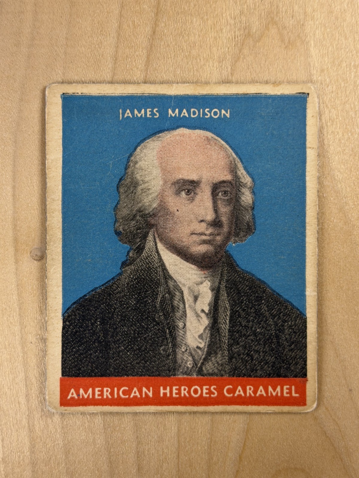 1932 James Madison American Heroes Caramel President Card - Blue Background