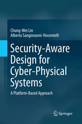 Chung-Wei Lin (u. a.) | Security-Aware Design for Cyber-Physical Systems | Buch