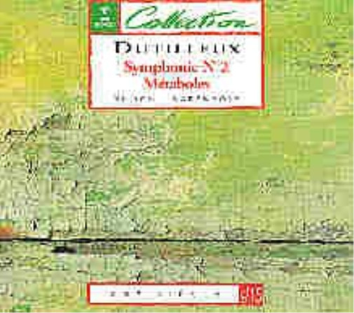 Дютийе, Анри Дютийе: Симфония №2 (CD)