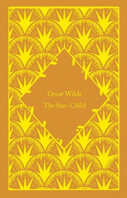 The Star-Child Oscar Wilde