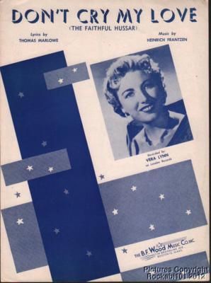 1957 Marlowe & Frantzen / Vera Lynn Sheet Music (Don't Cry My Love)