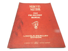 Original 1962 Mercury Meteor Pre-delivery Repair Manual