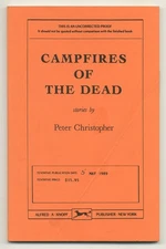 Peter CHRISTOPHER / Campfires of the Dead Stories Uncorrected Proof 1st 1989