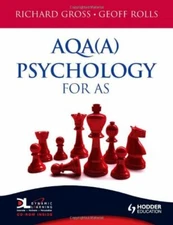 AQA (A) Psychology for AS (A Level Psychology) By Richard Gross,