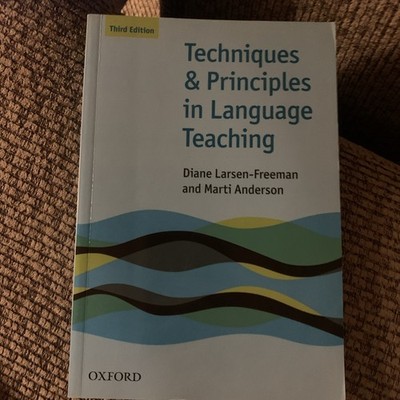 Techniques & Principles in Language Teaching 3 Ed. D. Larsen-Freeman, M.Anderson