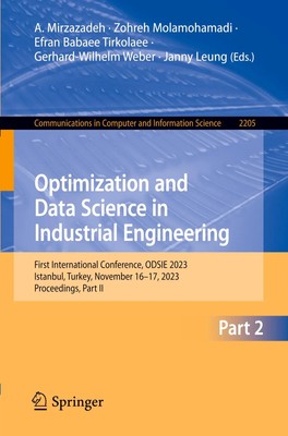 Optimization and Data Science in Industrial Engineering A. Mirzazadeh (u. a.)
