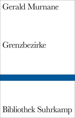 Gerald Murnane / Border Districts