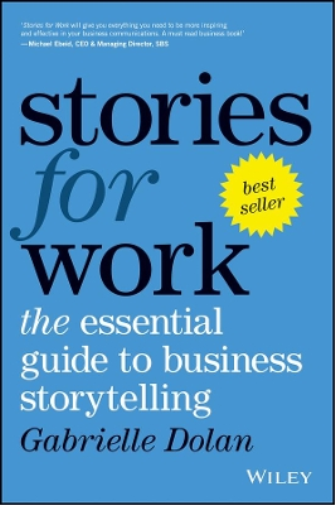 Gabrielle Dolan Stories for Work (Tascabile)
