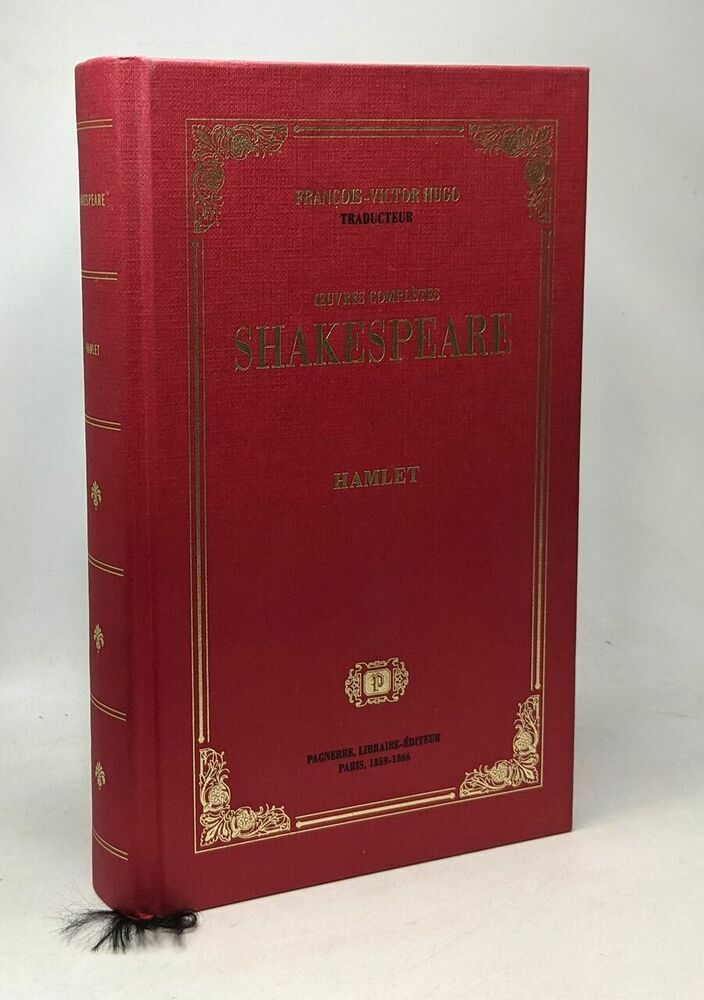 Hamlet: Les deux Hamlet le premier Hamlet le second Hamlet --- coll. oeuvres