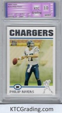 2004 Topps #375 Philip Rivers Rookie Graded 10- KTCGrading