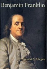 Benjamin Franklin by Edmund S. Morgan (2002, Hardcover)
