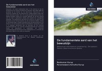 De Fundamentele Aard Van Het Bewustzijn Ravikumar Kurup (U. A.) Taschenbuch 2020