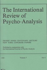 The International Review of Psycho-Analysis.  Ernest Jones Centenary Lecture New