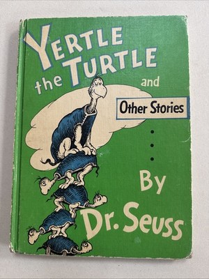 Vintage Copy of Dr. Seuss Yertle the Turtle and Other Stories (Hardback 1958)