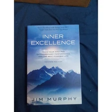 Inner Excellence : Jim Murphy Paper Back New!