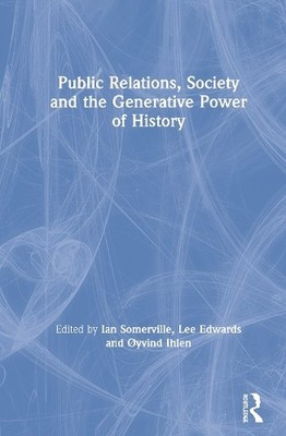 Lee Edwards Public Relations, Society and the Generative Power of  (Taschenbuch)
