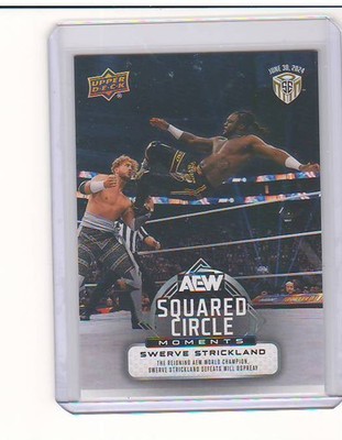 2024 AEW Match Dated Moments SE Squared Circle Achievements Swerve Strickland