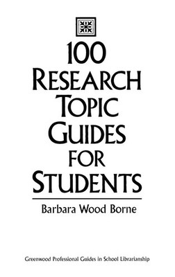 100 Research Topic Guides for Students | Barbara Borne | Buch | Gebunden | 2019