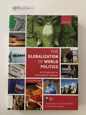 The Globalization of World Politics: An Introduction to International Relations 