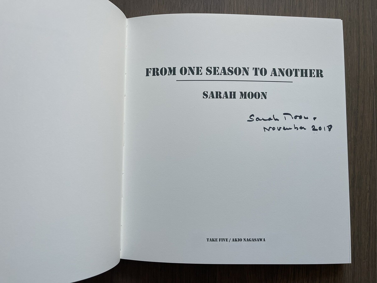 RARE! SIGNED! Sarah Moon - From One Season to Another, New