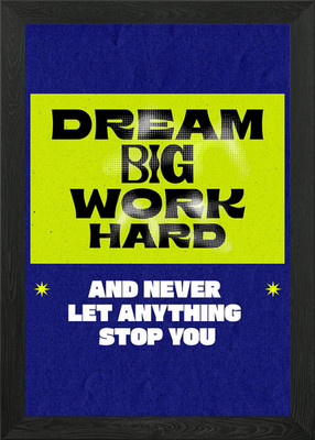 Dream Big Work Hard Motivation Post Framed Wall Art Poster Canvas Print Picture