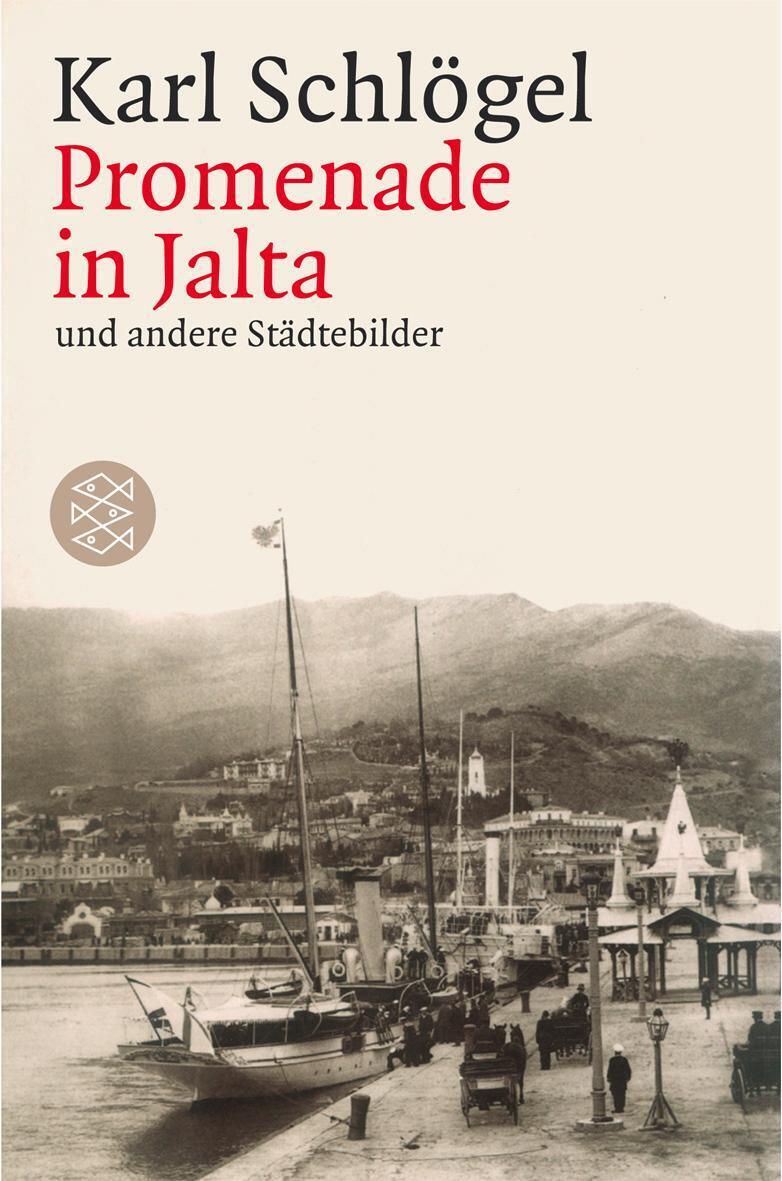 Thumbnail - Promenade In Jalta Und Andere Städtebilder | Karl Schlögel |