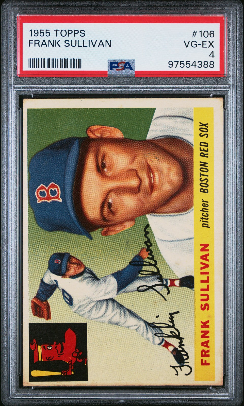 1955 TOPPS #106 FRANK SULLIVAN PSA 4