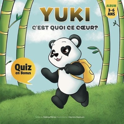 Yuki, c'est quoi ce coeur? by Aurore Hepburn (French) Paperback Book