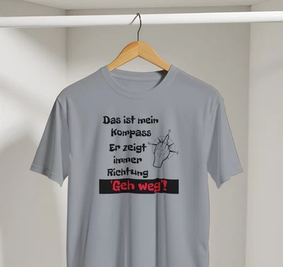 Mittelfinger T-Shirt „Geh weg“ – Kompass Shirt mit Spruch Männer lustig frech - Bild 1 von 4