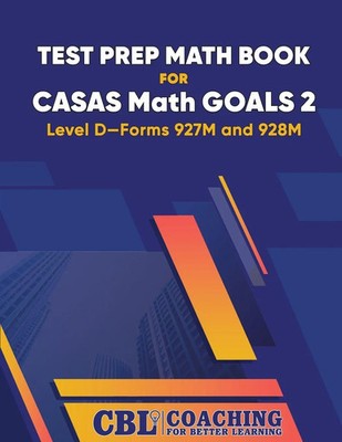 Coaching For Better Learning | Test Prep Math Book for CASAS Math GOALS 2...