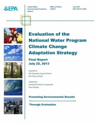 Evaluation Of The National Water Program Climate Change Adaptation Strategy