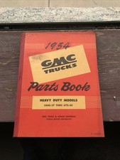 1954 Gmc Heavy Duty Truck Parts Catalog  Original Parts Book 400-670 Series