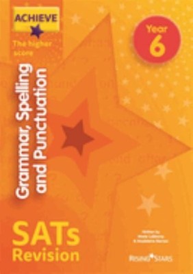 Achieve Grammar, Spelling and Punctuation SATs R by Barnes, Madeleine 1510442855