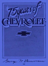 Crestline Ser.: 75 Years of Chevrolet by Geor...