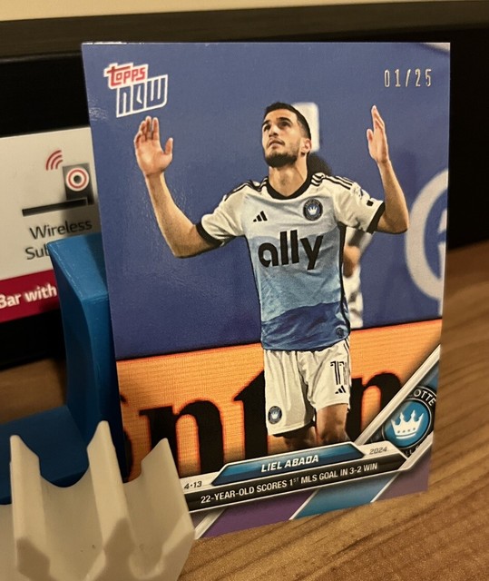 2024 Topps Now MLS #35 Liel Abada 1ST MLS GOAL CHARLOTTE FC 01/25 eBay 1/1